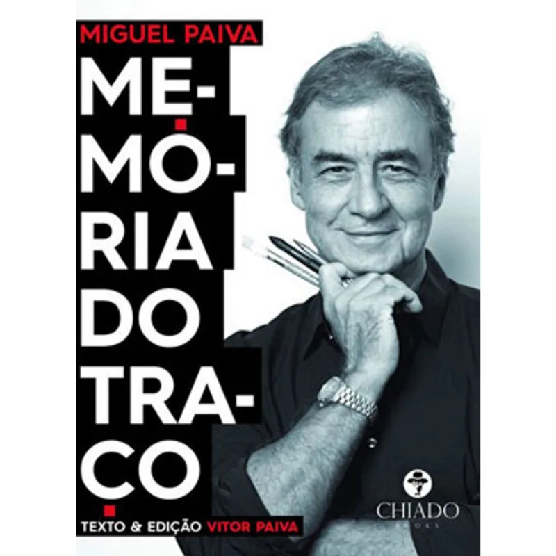 MIGUEL PAIVA - MEMÓRIA DO TRAÇO