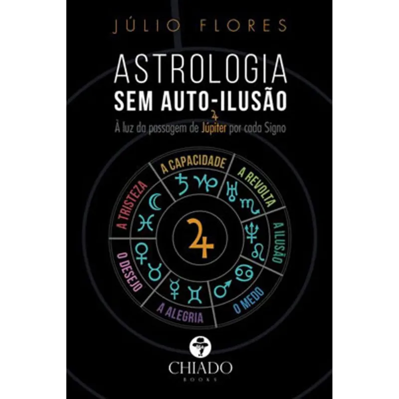 ASTROLOGIA SEM AUTO ILUSÃO