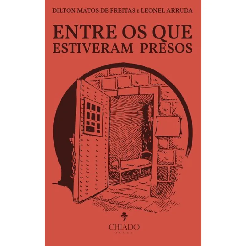 ENTRE OS QUE ESTIVERAM PRESOS