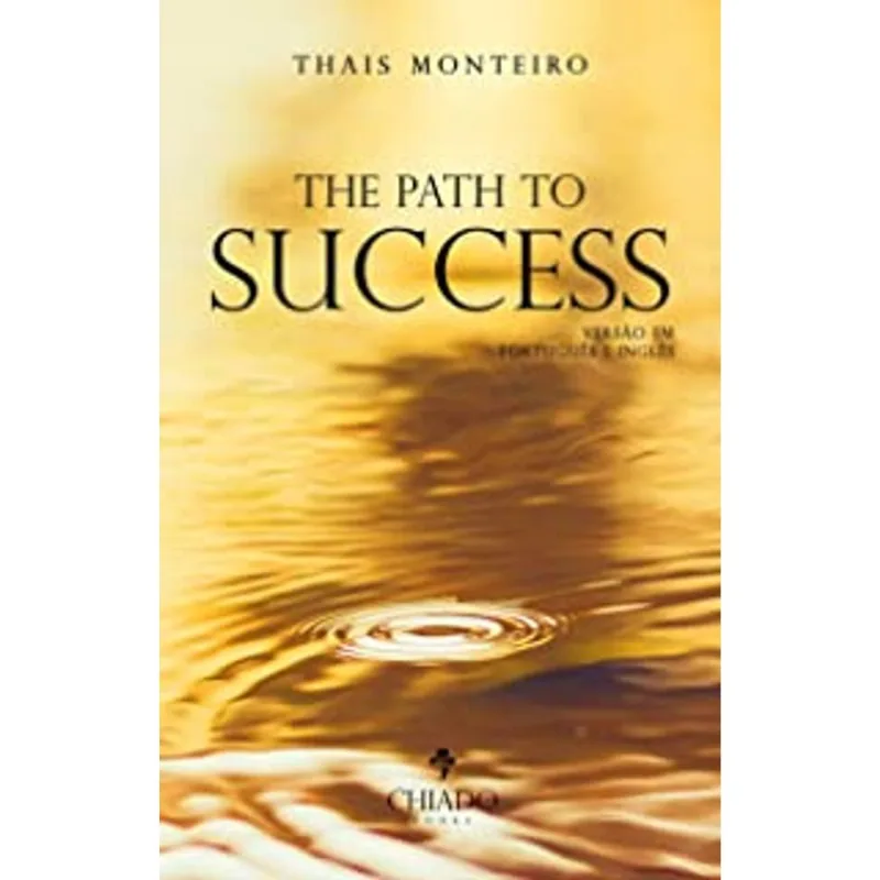 THE PATH TO SUCCESS