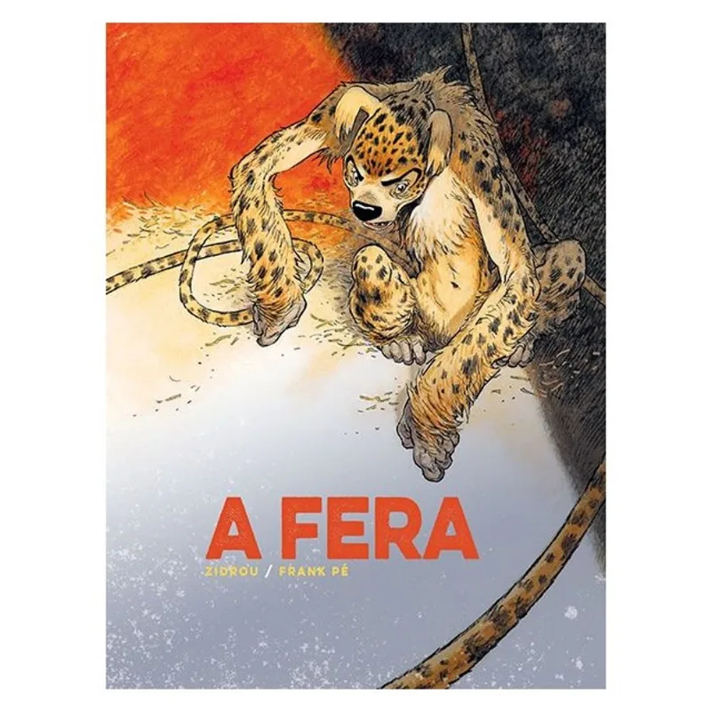 A FERA - UMA HISTÓRIA DO VERDADEIRO MARSUPILAMI - VOL. 1