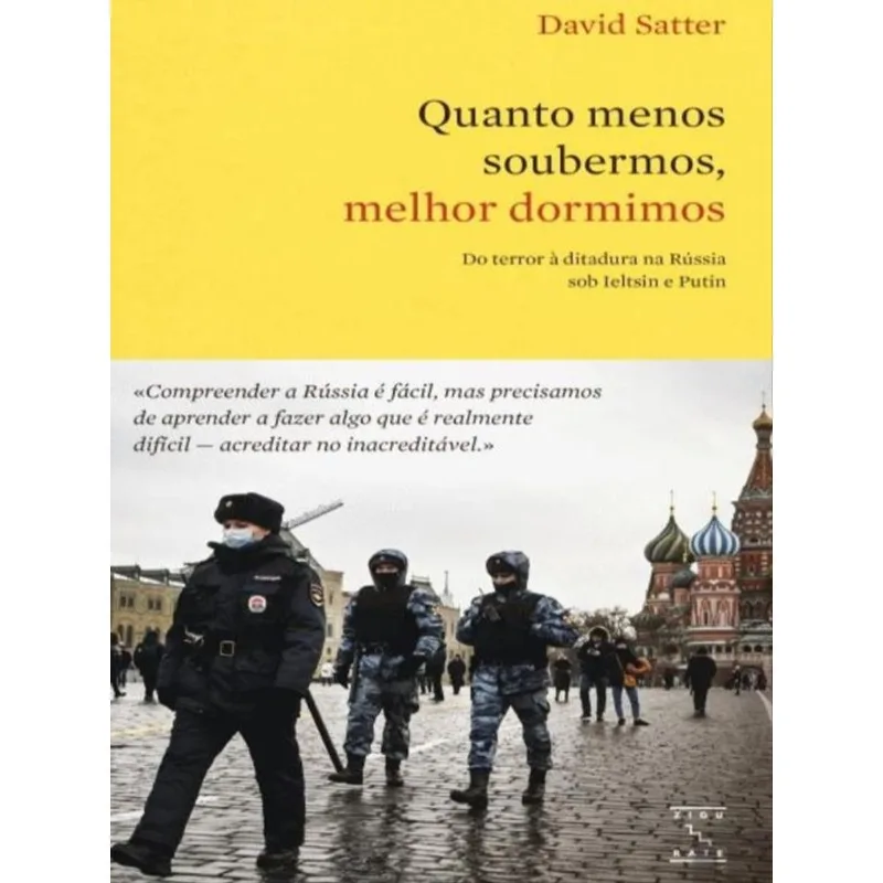 QUANTO MENOS SOUBERMOS, MELHOR DORMIMOS