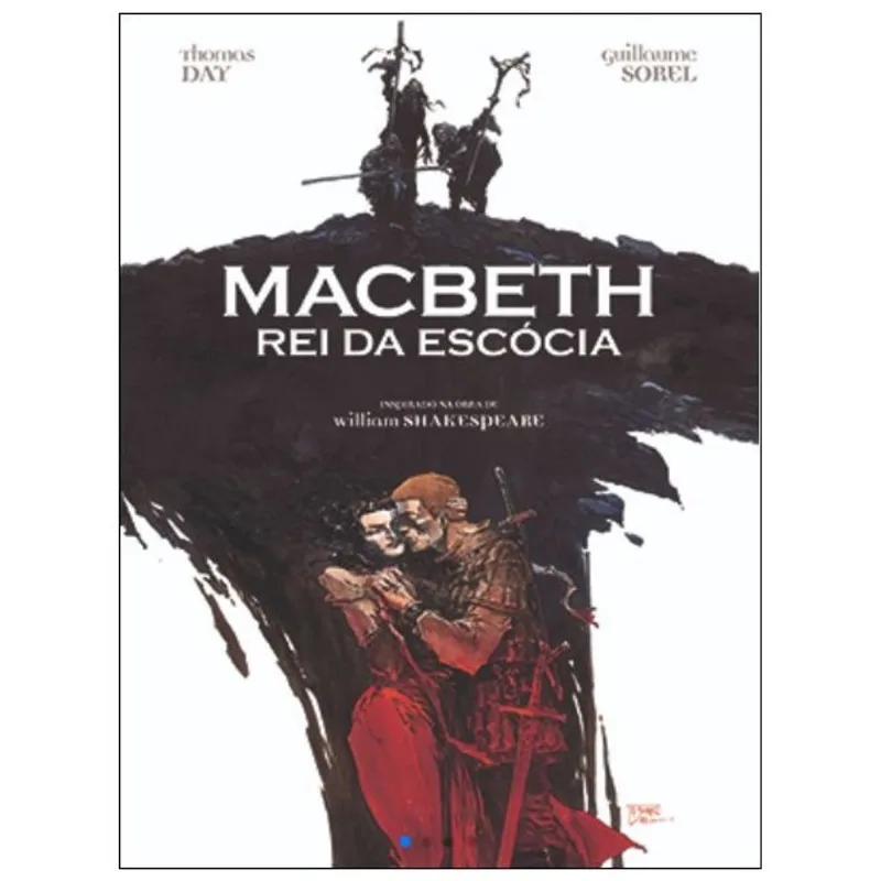 MACBETH - REI DA ESCÓCIA