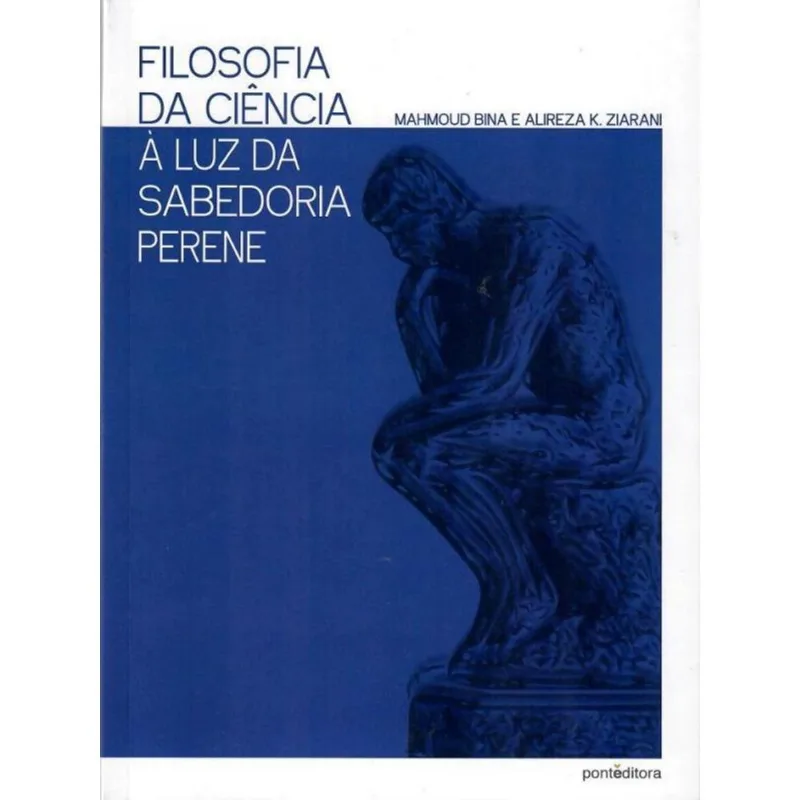 FILOSOFIA DA CIÊNCIA À LUZ DA SABEDORIA PERENE
