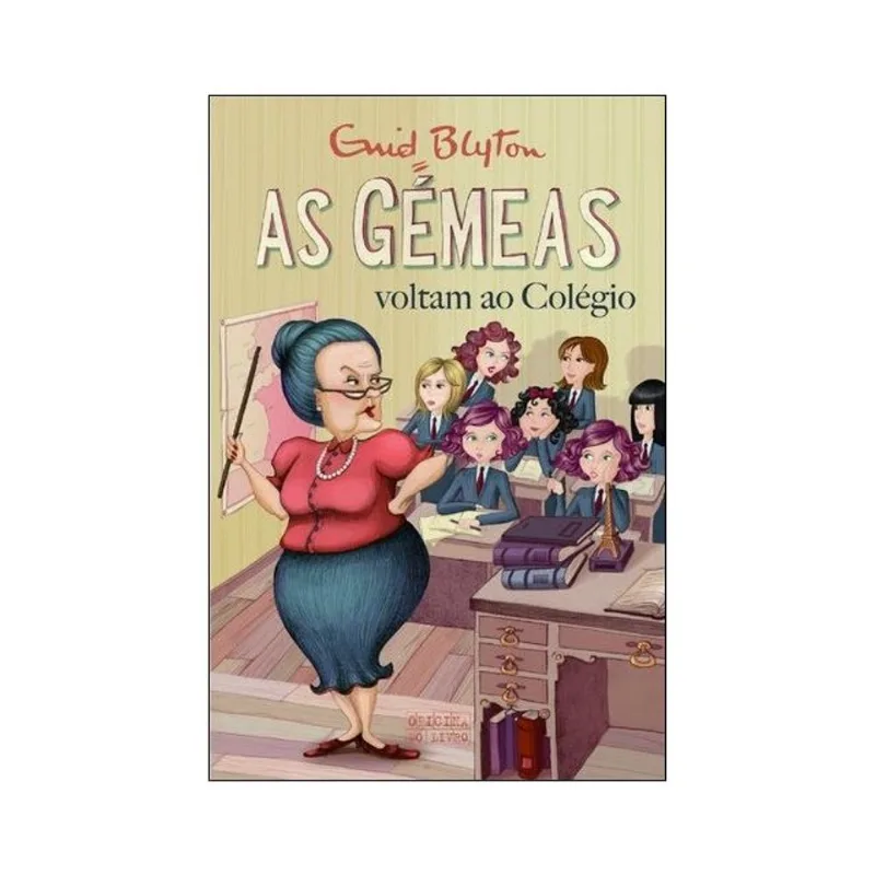 AS GÉMEAS VOLTAM AO COLÉGIO - COLEÇÃO AS GÉMEAS - VOL. 2