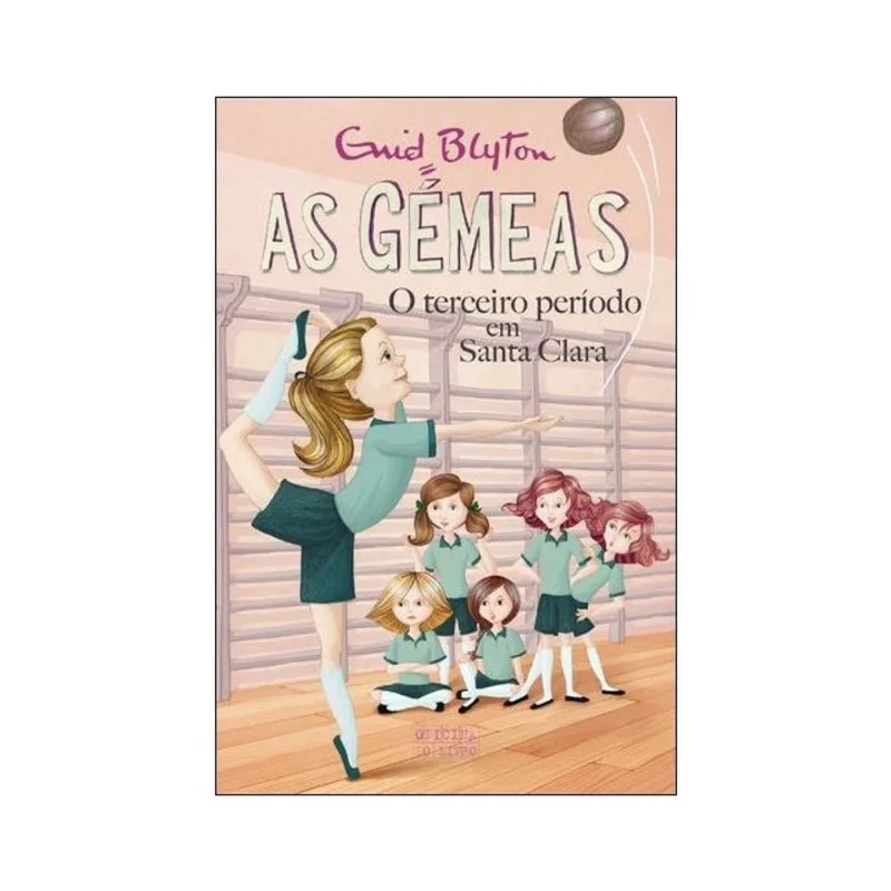 O TERCEIRO PERÍODO EM SANTA CLARA - COLEÇÃO AS GÉMEAS - VOL. 3