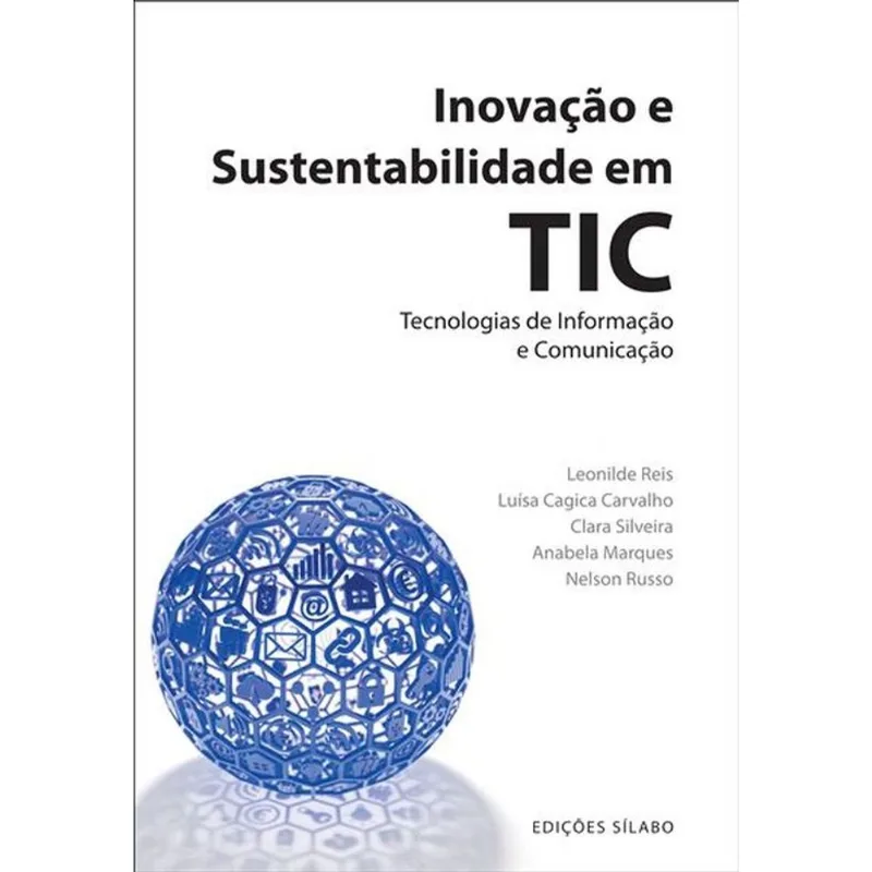 INOVAÇÃO E SUSTENTABILIDADE EM TECNOLOGIAS DE INFORMAÇÃO E COMUNICAÇÃO