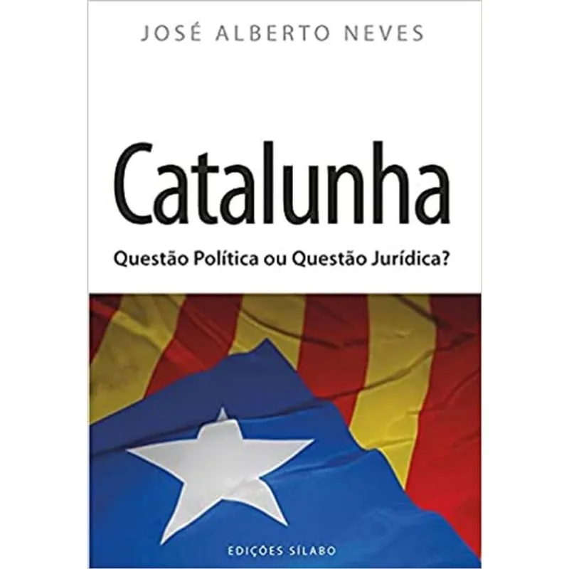 CATALUNHA - QUESTÃO POLÍTICA OU QUESTÃO JURÍDICA?
