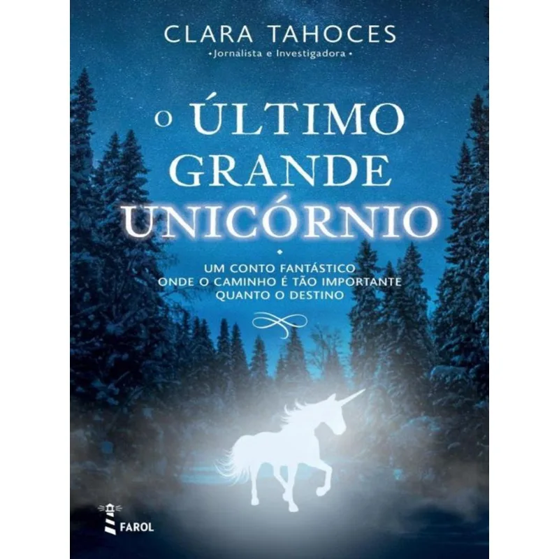 O ÚLTIMO GRANDE UNICÓRNIO