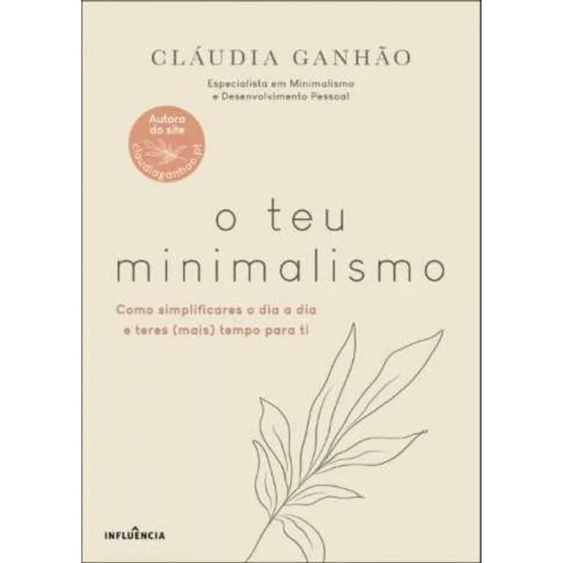 O TEU MINIMALISMO
