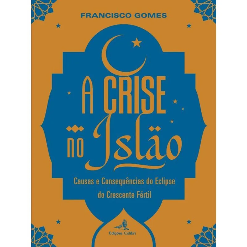 A CRISE NO ISLÃO