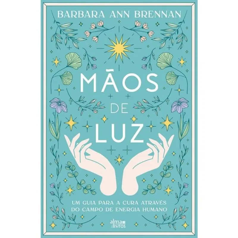 MÃOS DE LUZ