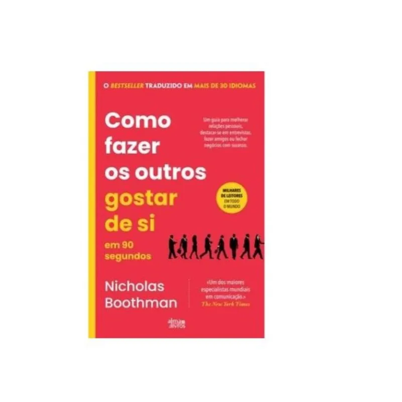 COMO FAZER OS OUTROS GOSTAR DE SI EM 90 SEGUNDOS