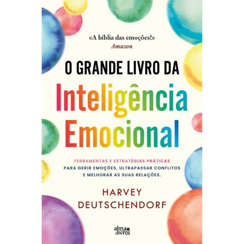 O GRANDE LIVRO DA INTELIGÊNCIA EMOCIONAL