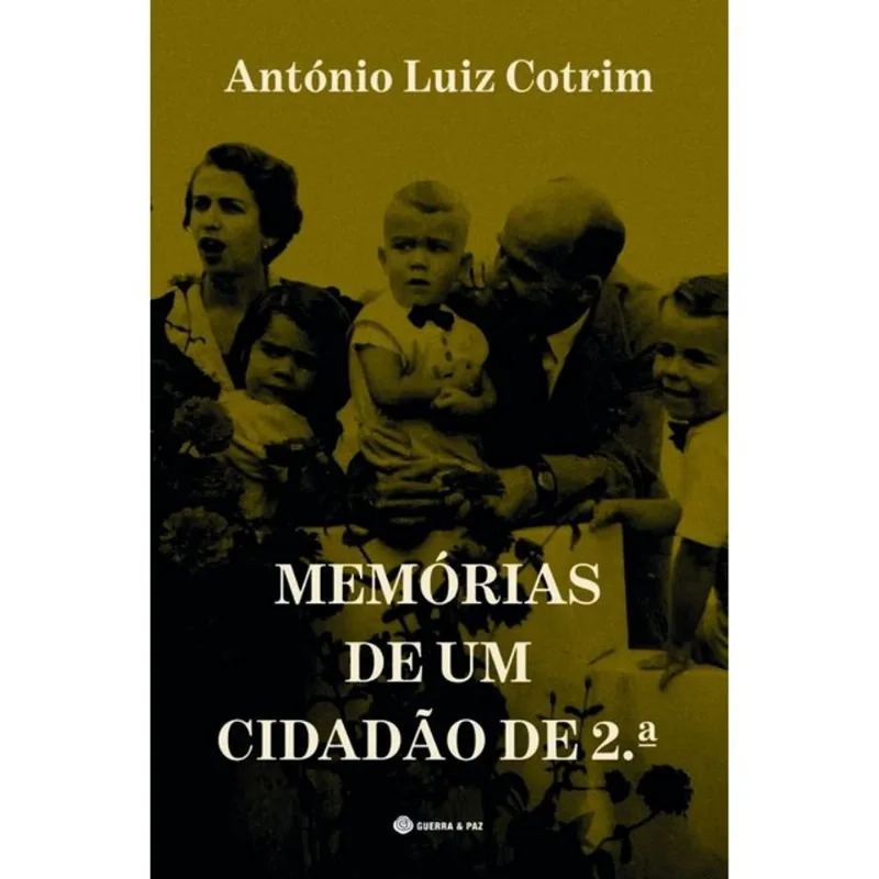 MEMÓRIAS DE UM CIDADÃO DE 2.ª