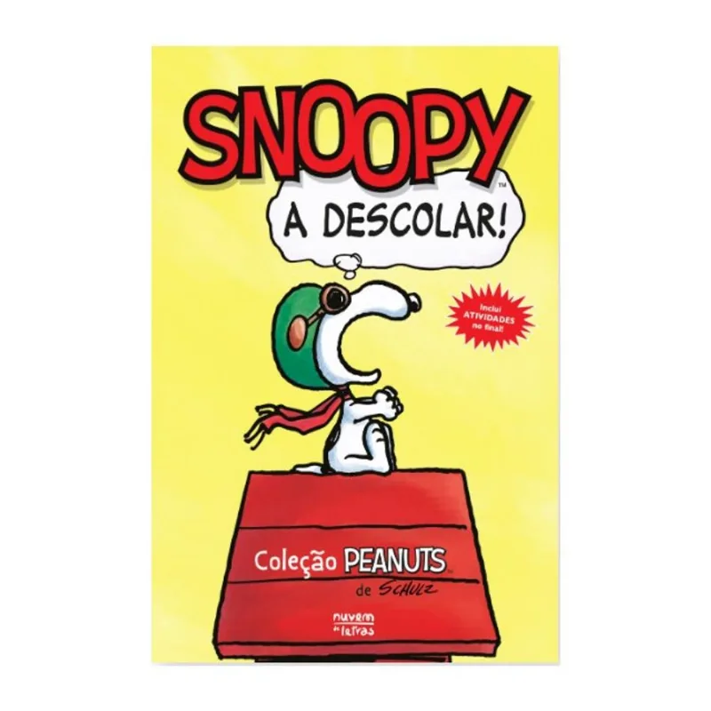 SNOOPY - A DESCOLAR!