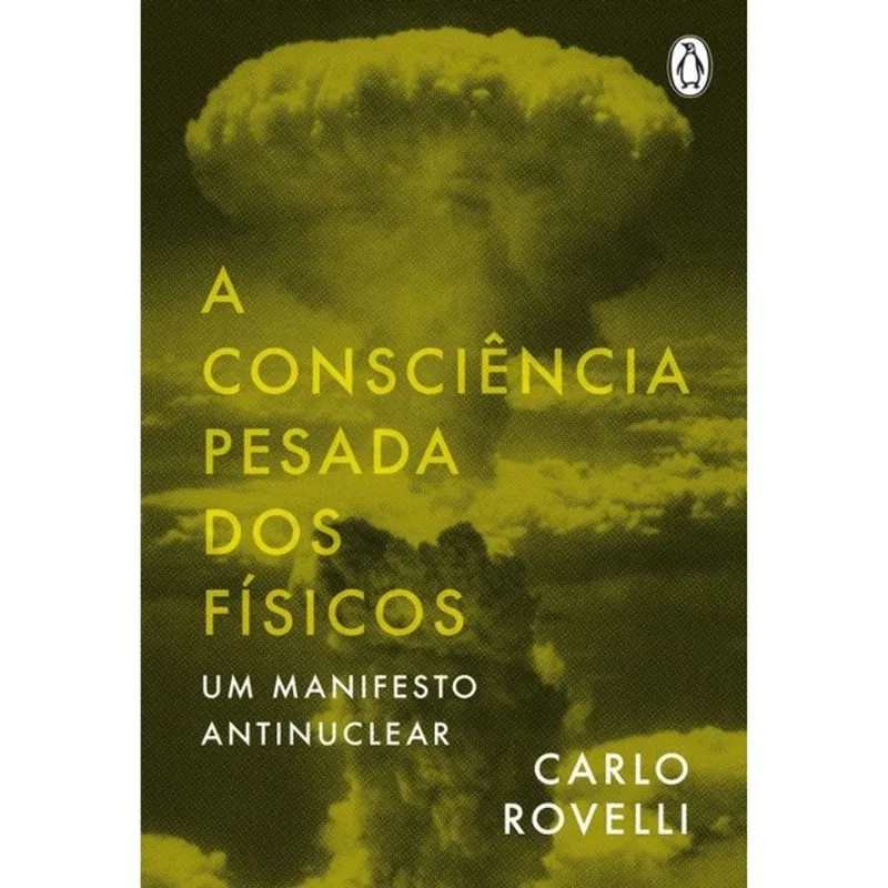 A CONSCIÊNCIA PESADA DOS FÍSICOS