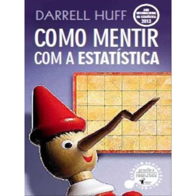 COMO MENTIR COM A ESTATÍSTICA