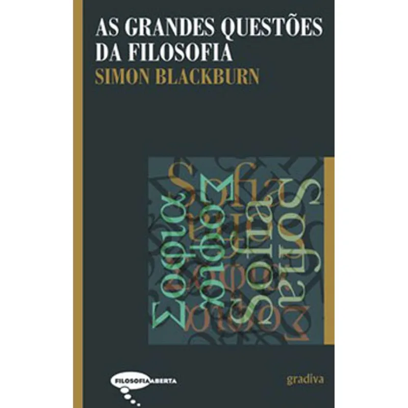 AS GRANDES QUESTÕES DA FILOSOFIA