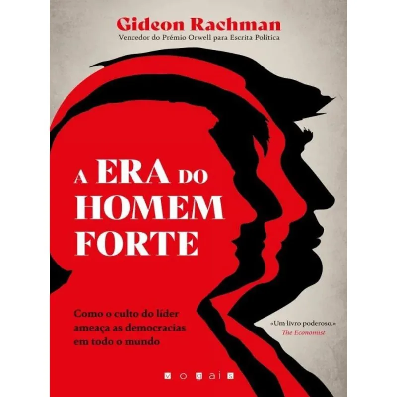 A ERA DO HOMEM FORTE