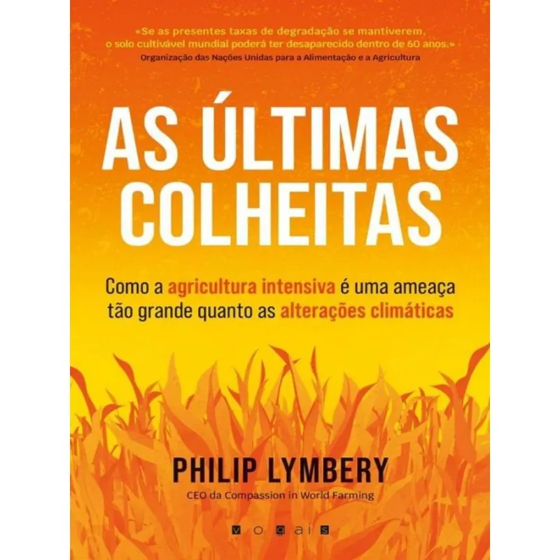 AS ÚLTIMAS COLHEITAS