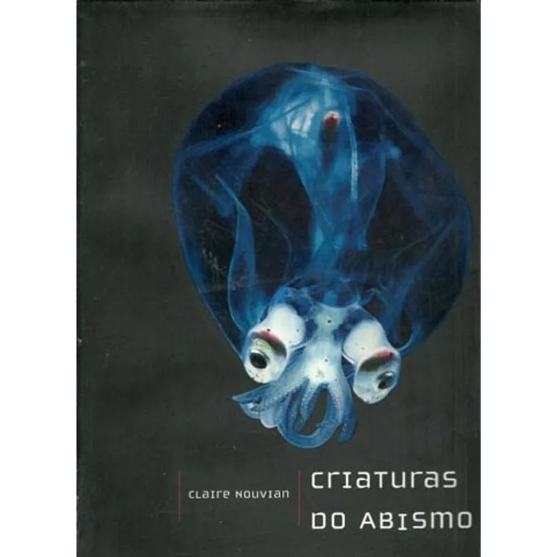 CRIATURAS DO ABISMO
