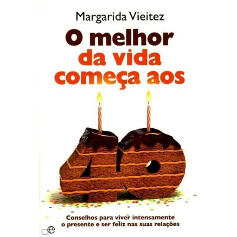 MELHOR DA VIDA COMEÇA AOS 40, O