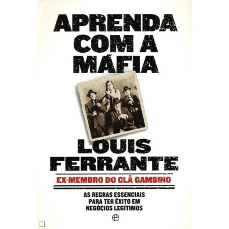 APRENDA COM A MAFIA