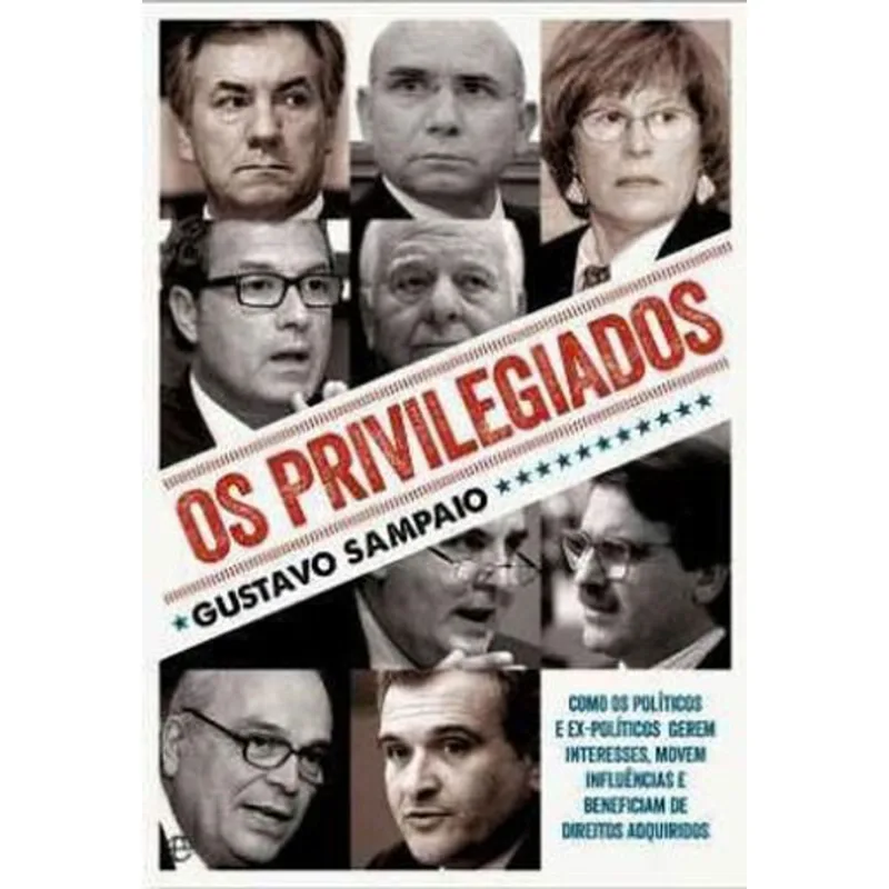 PRIVILEGIADOS, OS