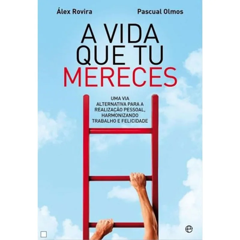 VIDA QUE TU MERECES, A