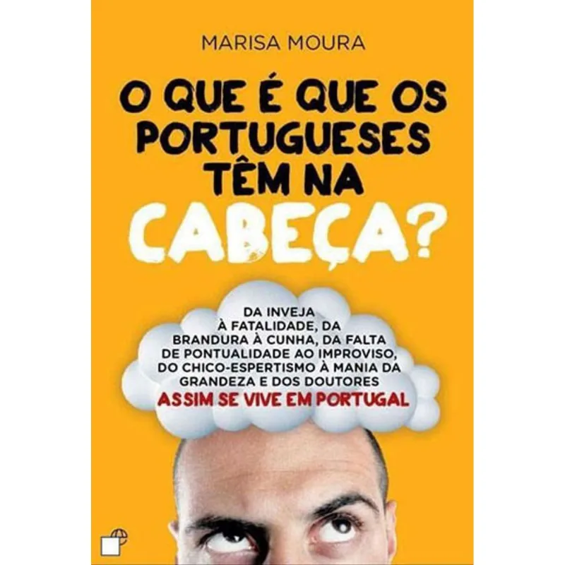 QUE E QUE OS PORTUGUESES TEM NA CABEÇA, O?