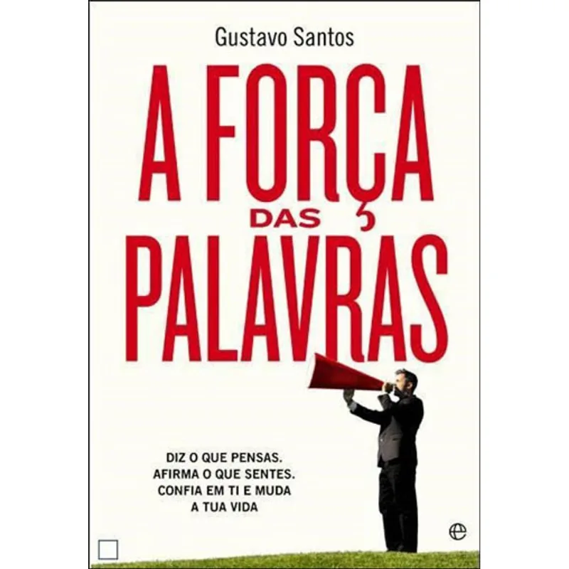 FORÇA DAS PALAVRAS, A