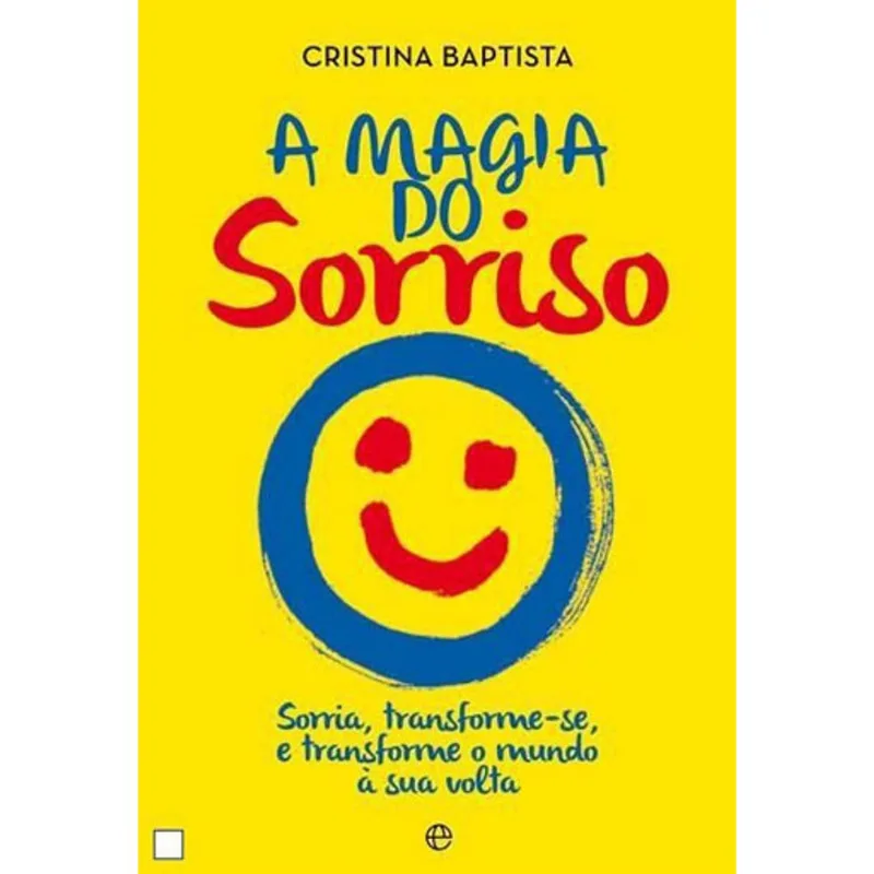 MAGIA DO SORRISO, A
