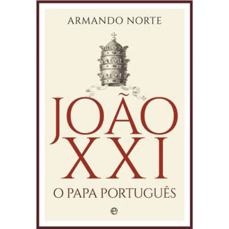 JOAO XXI - O PAPA PORTUGUES