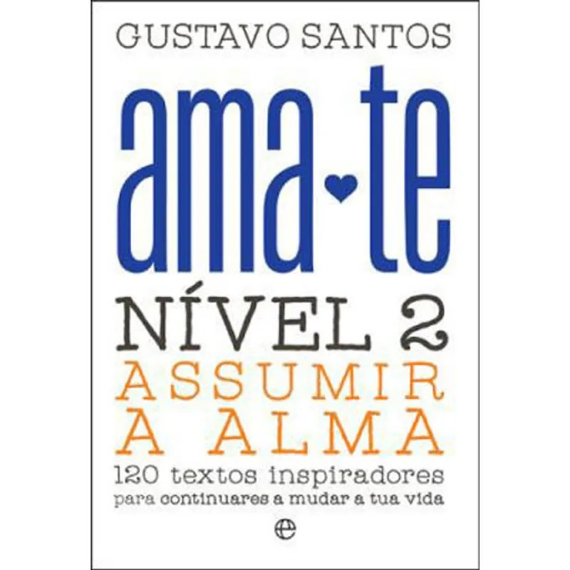 AMA-TE - NIVEL 2 - ASSUMIR A ALMA