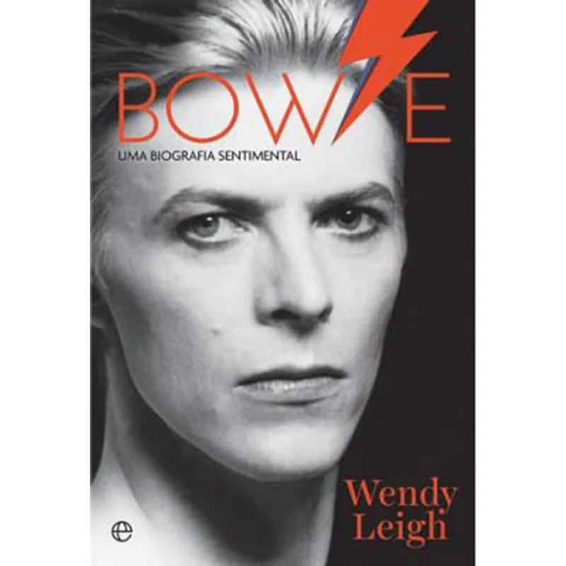 BOWIE - UMA BIOGRAFIA SENTIMENTAL