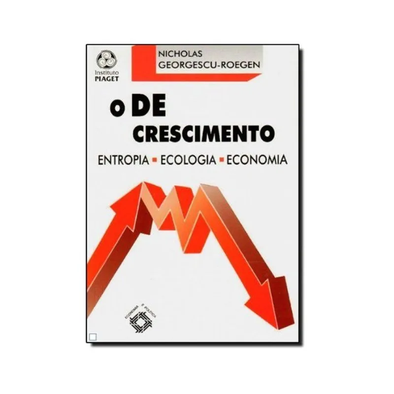 DECRESCIMENTO, O