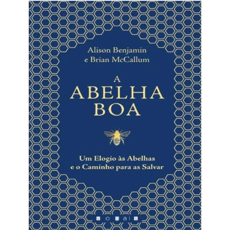 A ABELHA BOA