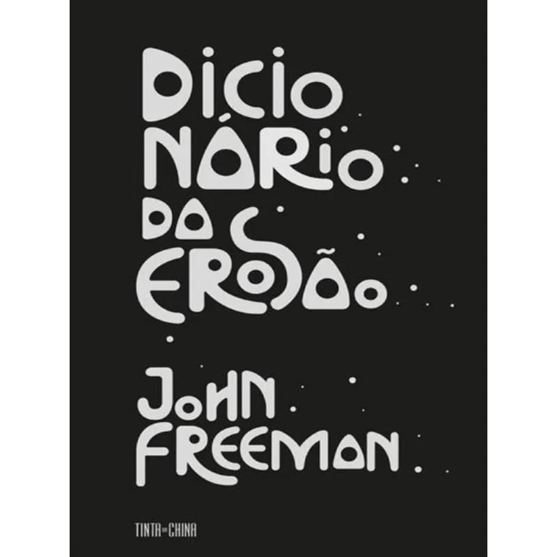 DICIONÁRIO DA EROSÃO