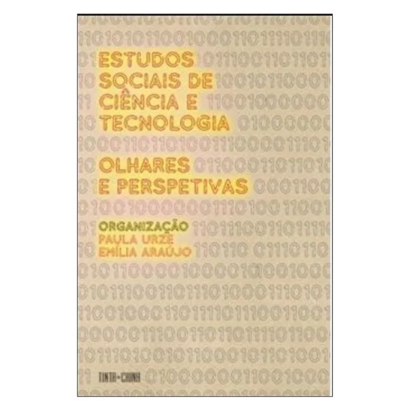 ESTUDOS SOCIAIS DE CIÊNCIA E TECNOLOGIA