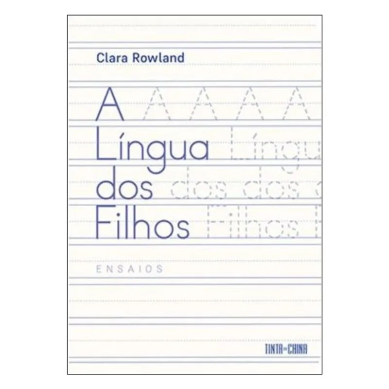 A LÍNGUA DOS FILHOS