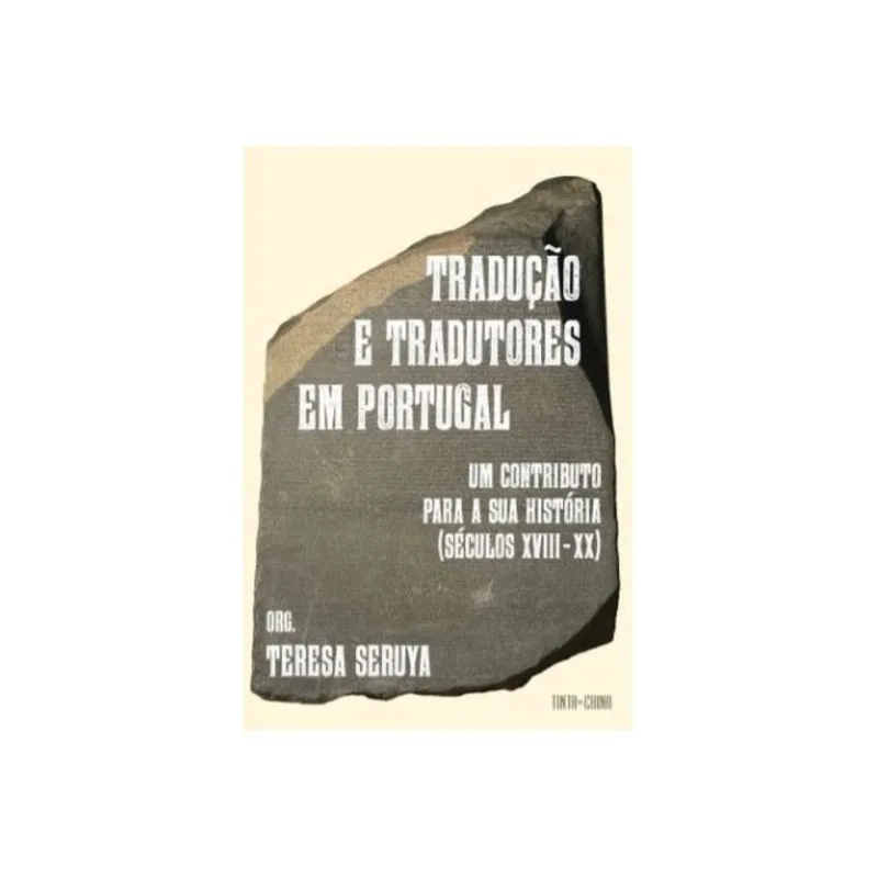 TRADUÇÃO E TRADUTORES EM PORTUGAL