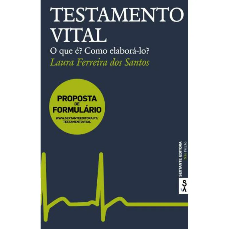 TESTAMENTO VITAL, O