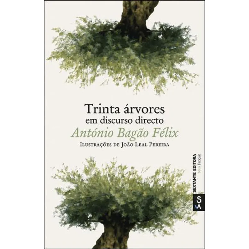 TRINTA ARVORES EM DISCURSO DIRECTO