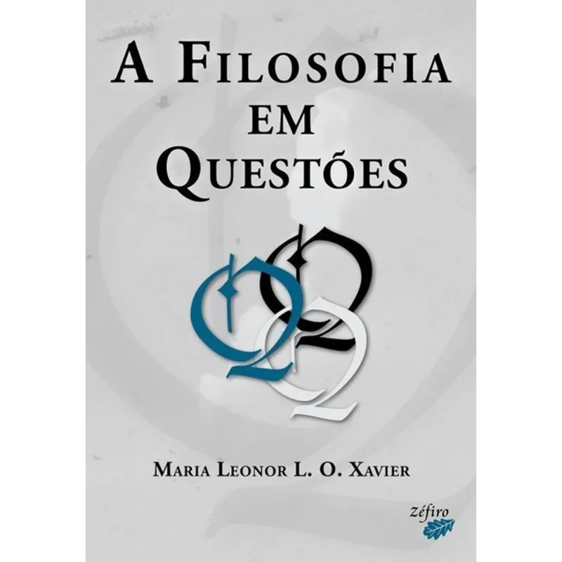 A FILOSOFIA EM QUESTÕES