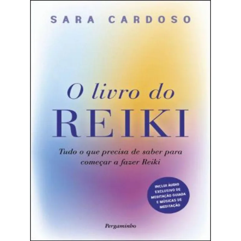 O LIVRO DO REIKI
