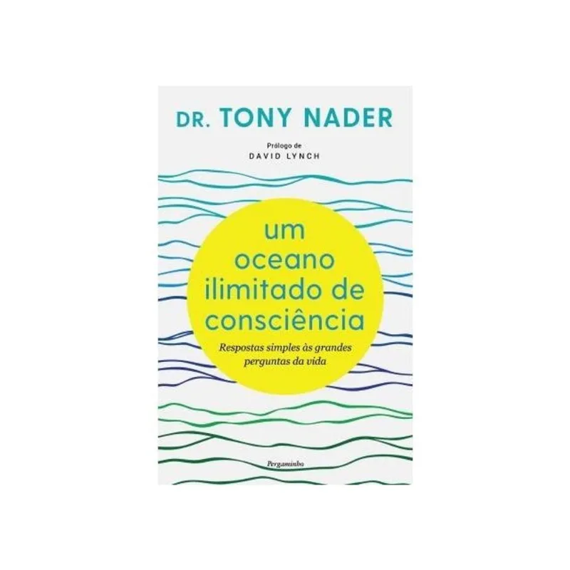 UM OCEANO ILIMITADO DE CONSCIÊNCIA