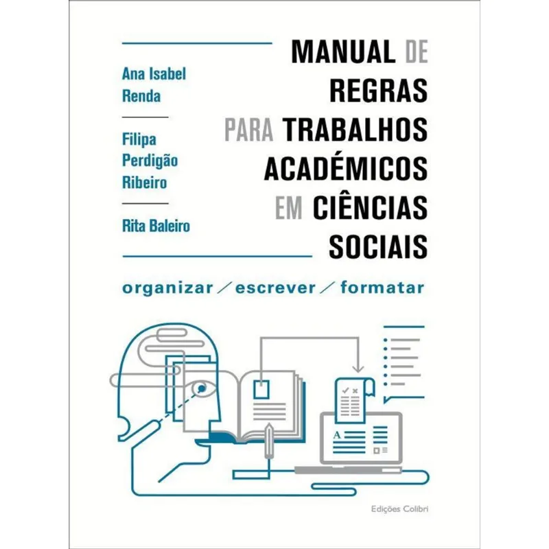 MANUAL DE REGRAS PARA TRABALHOS ACADÉMICOS EM CIÊNCIAS SOCIAIS