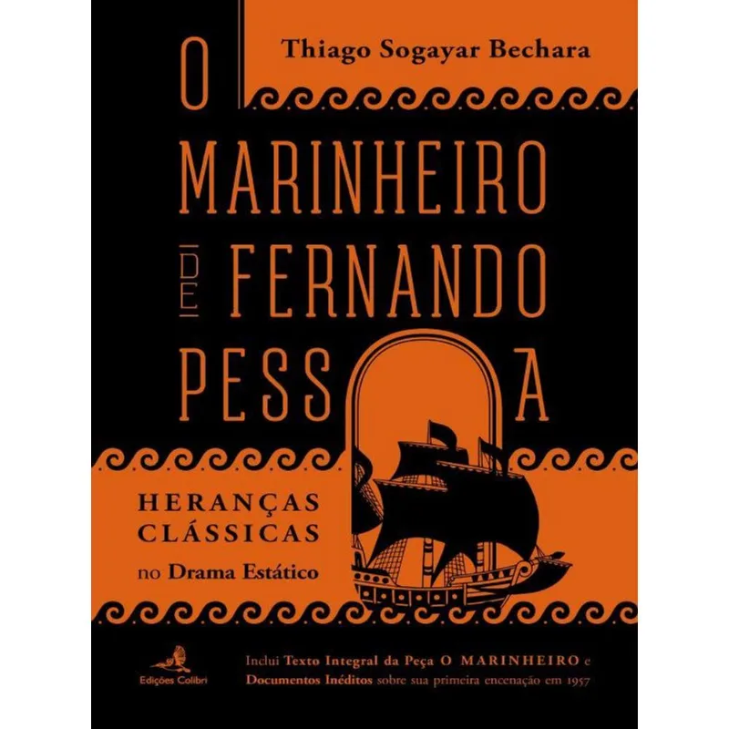 O MARINHEIRO DE FERNANDO PESSOA