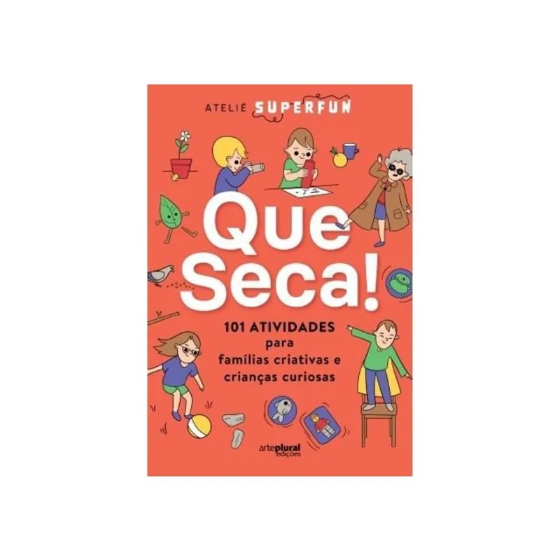 QUE SECA!